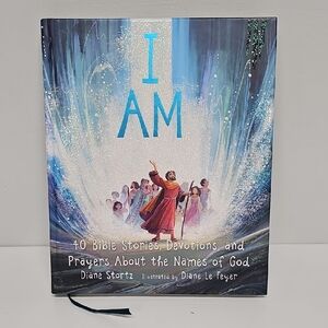 I AM Book - 40 Bible Stories, Prayers, Devotions About Names Of God